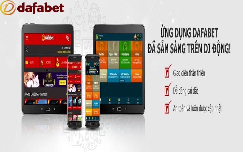 Ứng dụng di động mobile tại Dafabet Vietnam